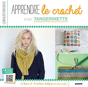 Apprendre le crochet avec Tangerinette