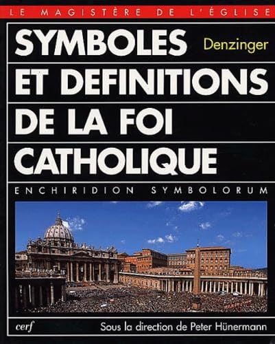 Symboles Et Definitions De La Foi Catholique
