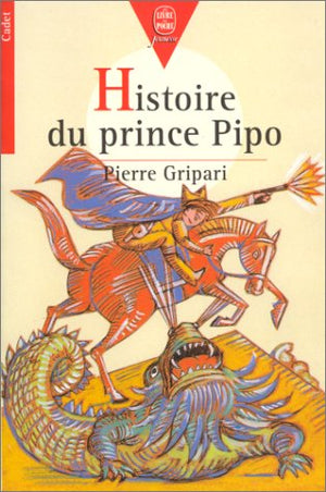 Histoire du prince Pipo, de Pipo le cheval et de la princesse Popi