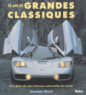 50 ans de grandes classiques