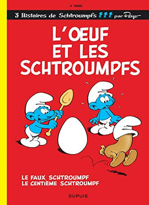 L'œuf et les Schtroumpfs