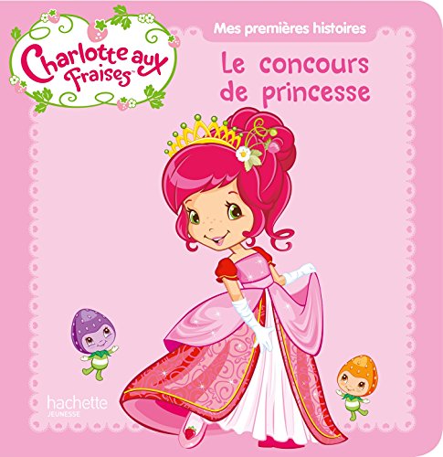Le concours de princesse
