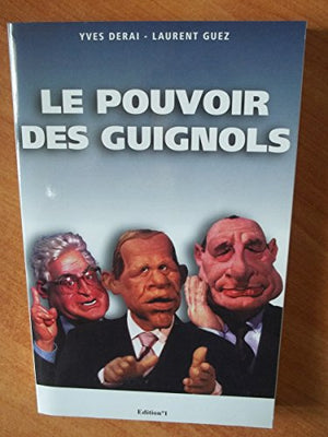 Le pouvoir des Guignols