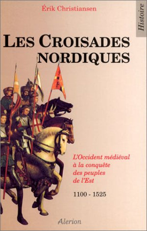 Les croisades nordiques