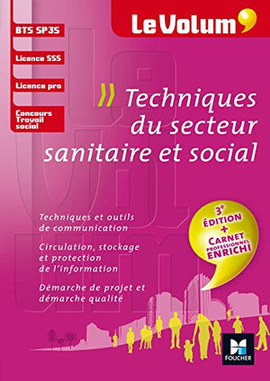 Le Volum' BTS Techniques du secteur sanitaire et social - SP3S - N°8