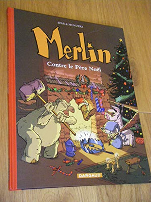 Merlin, tome 2 : Contre le père Noël