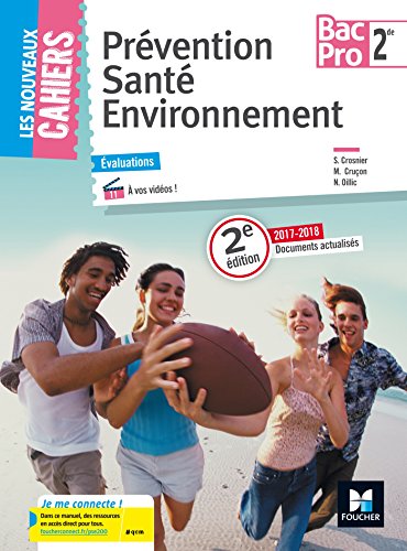 Prévention Santé Environnement 2de Bac Pro