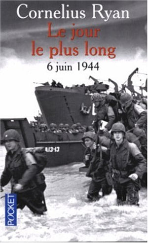 Le Jour le plus long : 6 juin 1944