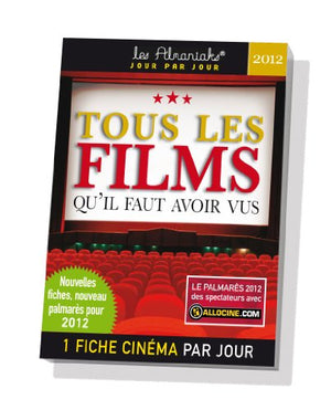 Tous les films qu'il faut avoir vus 2012