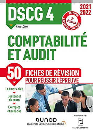 DSCG 4 Comptabilité et audit - Fiches de révision 2021/2022