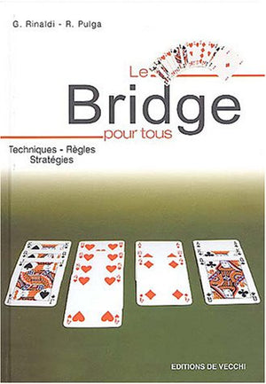 Le bridge pour tous