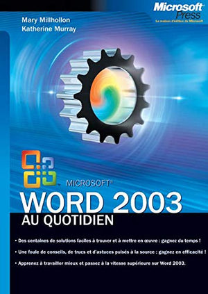 Microsoft Word 2003 - Au quotidien