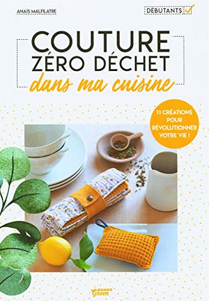 Couture zéro déchet dans ma cuisine