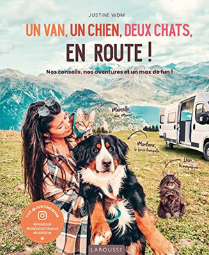 Un van, un chien, deux chats, en route !