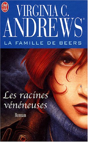 Les racines vénéneuses