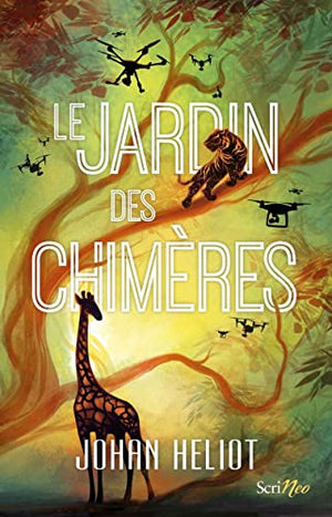 Le jardin des chimères