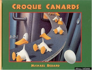 CROQUE CANARDS