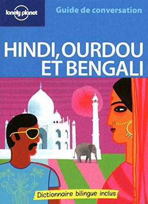 Guide de conversation Hindi, Ourdou et Bengali