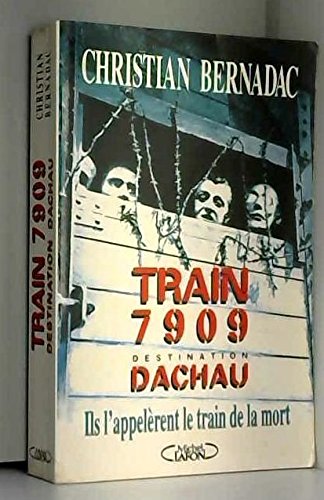 Train 7909 destination Dachau