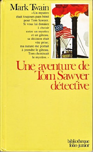 Une Aventure de Tom Sawyer détective