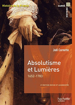 Absolutisme et Lumières