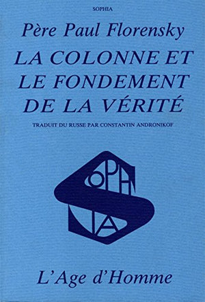 La Colonne et le fondement de la vérité