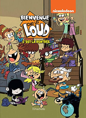 Bienvenue chez les Loud - Hors série - C'est la rentrée !