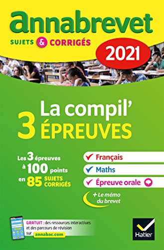 La compil' 3 épreuves Français Maths Epreuve orale 3e
