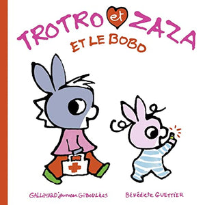 Trotro et Zaza et le bobo