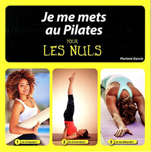 Je me mets au Pilates pour les Nuls