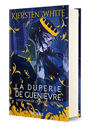 L'ascension de Camelot - Tome 01