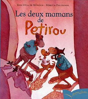 Les deux mamans de Petirou