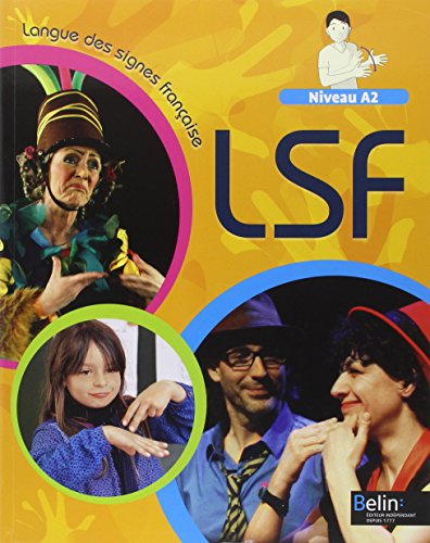 Langue des signes Française - A2: LSF