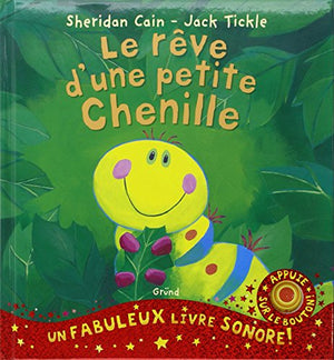 Le rêve d'une petite chenille