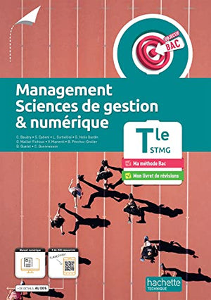 Management, Sciences de gestion & numérique Tle STMG Objectif Bac