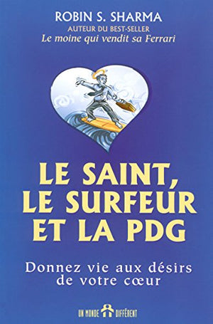 Le Saint, le Surfer et la PDG