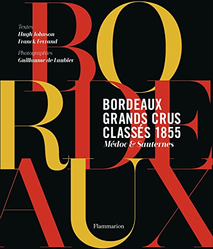 Bordeaux Grands crus classés 1855