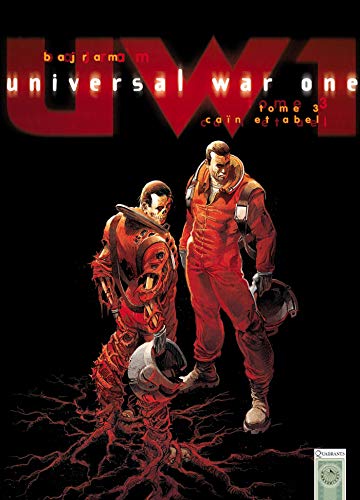 Universal War One T03: Caïn et Abel