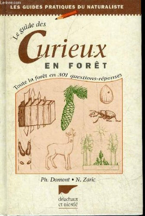 Le guide des curieux en forêt