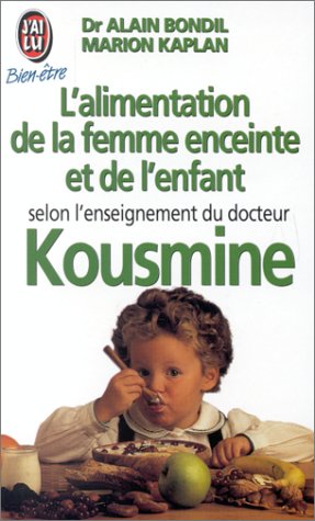 L'alimentation de la femme enceinte et de l'enfant