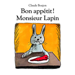 bon appetit monsieur lapin (tout carton)