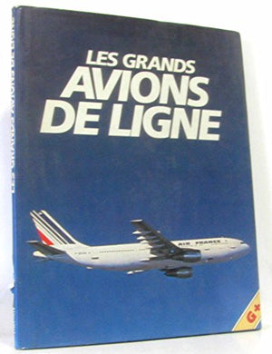 Les grands avions de ligne