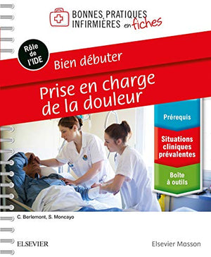 Bien débuter - Prise en charge de la douleur