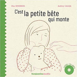 C'EST LA PETITE BETE QUI MONTE (+CD)