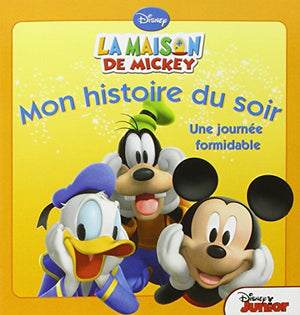 La maison de Mickey : Une journée formidable