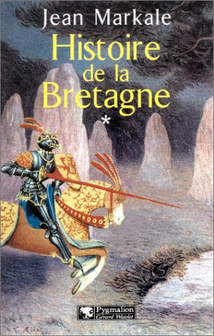 Histoire De La Bretagne. Tome 1, Des Origines Aux Royaumes Bretons