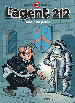 L'agent 212, tome 20 : Chair de poule