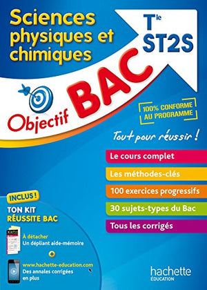 Objectif Bac - Sciences physique et chimiques Term ST2S