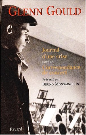 Journal D'Une Crise Suivi De Correspondance De Concert