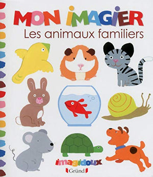 Mon imagier - Les animaux familiers